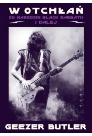 W otch�a�. Od narodzin Black Sabbath i dalej