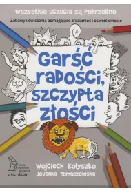 Gar�� rado�ci, szczypta z�o�ci