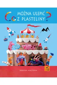 Co mo�na ulepi� z plasteliny ?