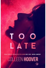 Too Late
