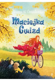 Maciejka Gwizd. Tom 1