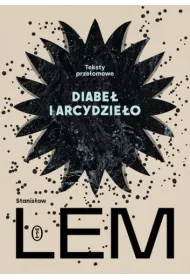 Diabe� i arcydzie�o. Teksty prze�omowe
