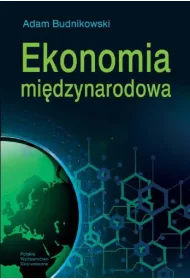 Ekonomia mi�dzynarodowa (wyd. 5/2021)
