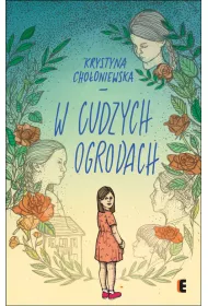 W cudzych ogrodach