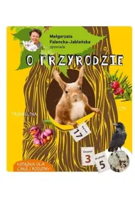 Ma�gorzata Falencka-Jab�o�ska opowiada o przyrodzie