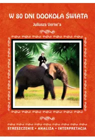 "W 80 dni dooko�a �wiata" Juliusza Verne'a
