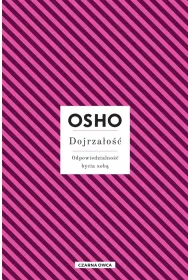 Dojrza�o��. Odpowiedzialno�� bycia sob�