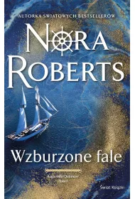 Wzburzone fale. Saga rodu Quinn�w. Tom 1