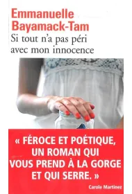 Si tout n'a pas peri avec mon innocence