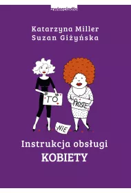 Instrukcja obsugi kobiety