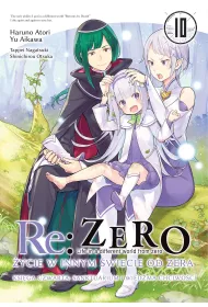 Re: Zero. �ycie w innym �wiecie od zera. Ksi�ga Czwarta. Tom 10