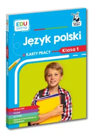 J�zyk polski. Karty pracy. Klasa 1. Kapitan Nauka. EDUseria