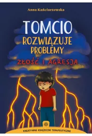 Tomcio rozwizuje problemy. Zo i agresja
