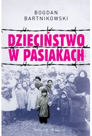 Dzieci�stwo w pasiakach