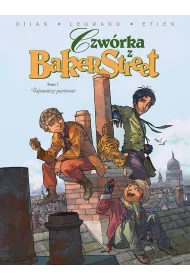 Tajemnicze porwanie. Czwrka z Baker Street. Tom 1