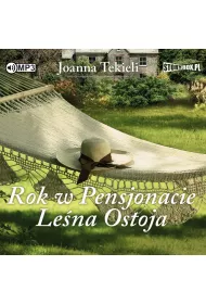 Audiobook Rok w Pensjonacie Le�na Ostoja. Pensjonat Le�na Ostoja. Tom 2 CD