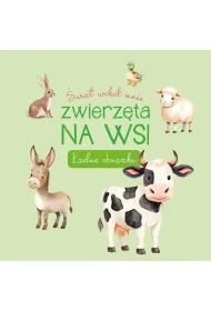 �wiat wok� mnie. Na wsi. �adne obrazki