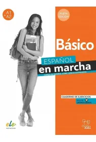 Espanol en marcha. Nueva edicion Basico. Cuaderno de ejercicios