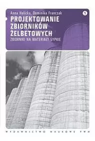 Projektowanie zbiornik�w �elbetowych T.1