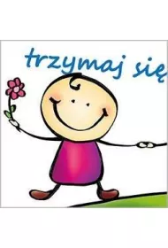 Trzymaj si� - Dobre strony 6