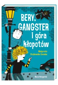 Bery, gangster i g�ra k�opot�w