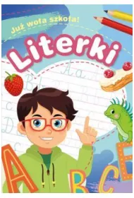 Ju� wo�a szko�a! Literki