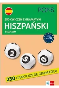 250 �wicze� z gramatyki hiszpa�skiej z kluczem na poziomie A1-B2  PONS
