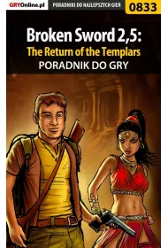 eBook Broken Sword 2,5: The Return of the Templars. Poradnik do gry pdf epub