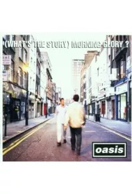 (What`s The Story) Morning Glory? (CD)
