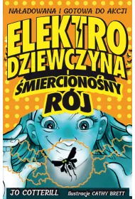 Elektrodziewczyna i �mierciono�ny r�j