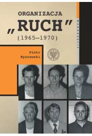 Organizacja "Ruch" (1965-1970)