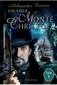 Hrabia Monte Christo. Tom 1