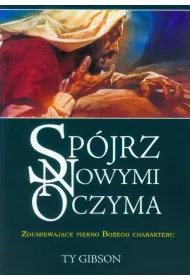 Sp�jrz nowymi oczyma