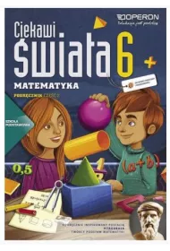 Ciekawi �wiata. Matematyka 6. Cz�� 2. Podr�cznik. Szko�a podstawowa