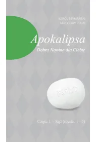 Apokalipsa. Dobra Nowina dla Ciebie cz.1 S�d