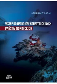 Wst�p do ustroj�w konstytucyjnych pa�stw nordyck.