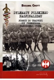 Dylematy polskiego nacjonalizmu