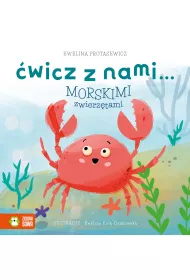 �wicz z nami… morskimi zwierz�tami