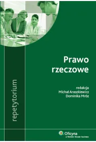 Prawo rzeczowe. Repetytorium