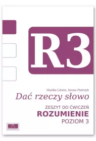 Da� rzeczy s�owo. Rozumienie - poziom 3.