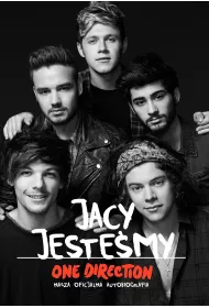 Jacy jeste�my nasza oficjalna autobiografia one direction