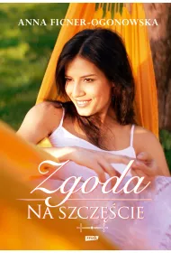 eBook Zgoda na szczcie. Alibi na szczcie. Tom 3 mobi epub