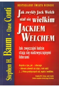 Jak zwyky Jack Welch sta si wielkim JACKIEM ...