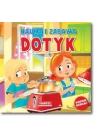Nauka i zabawa - Dotyk