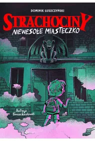 eBook Strachociny. Niewesoe miasteczko mobi epub