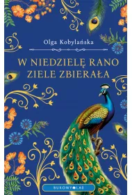 eBook W niedziel� rano ziele zbiera�a (wersja ekskluzywna) mobi epub