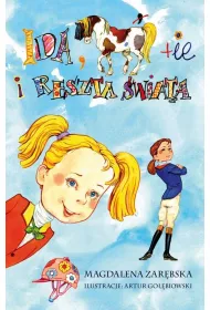 Ida konie i reszta �wiata