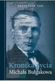 Kronika �ycia Micha�a Bu�gakowa