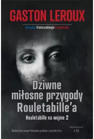 Dziwne mi�osne przygody Rouletabille