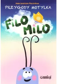 Przygody motylka Filo-Milo